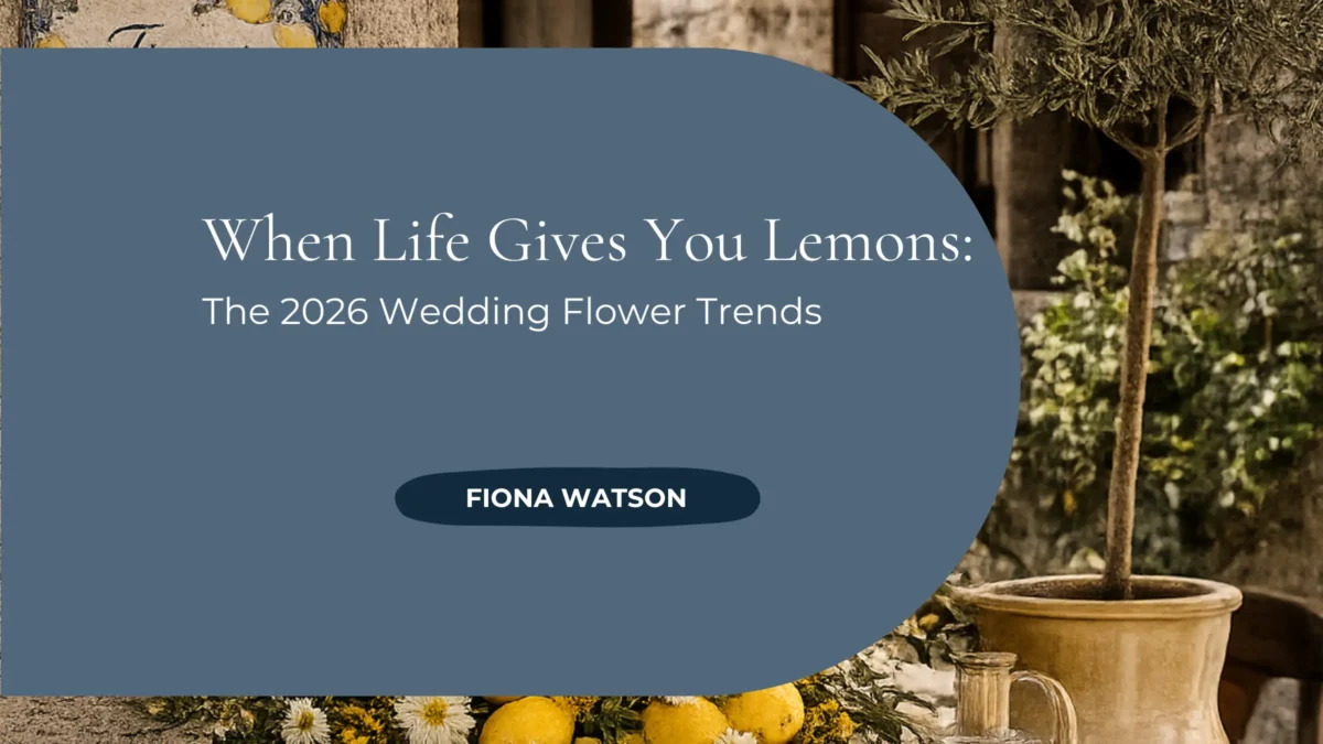 When life gives you lemons, make something beautiful. Fruit and organic elements are the 2026 wedding flower trend. Feature blog image